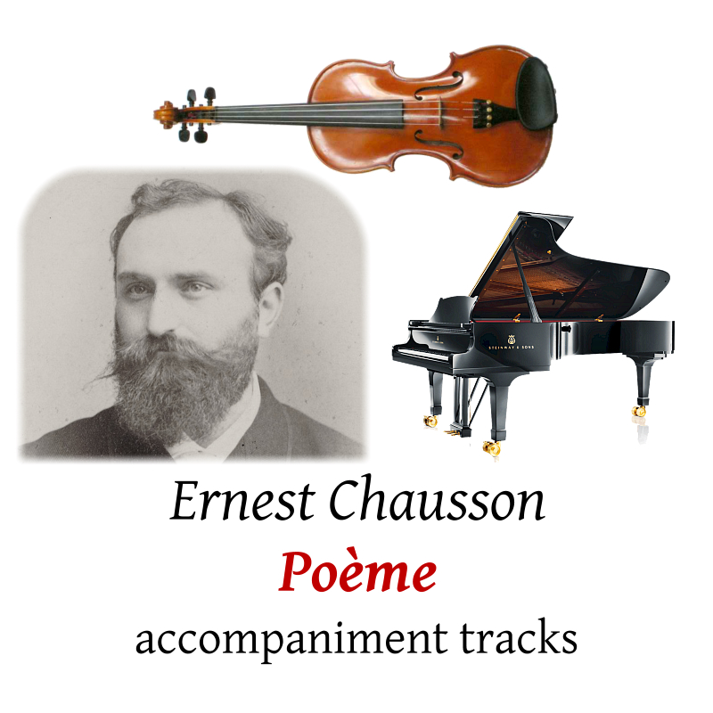 accompaniment tracks for Chausson: Po�me, Op.25