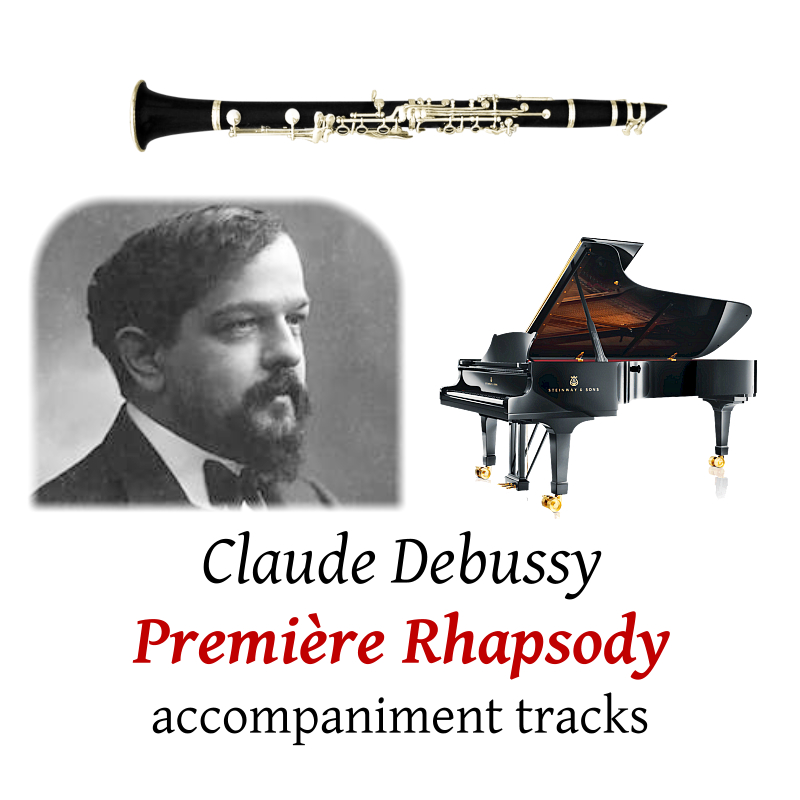 accompaniment tracks for Debussy: Premi�re Rhapsody for Clarinet