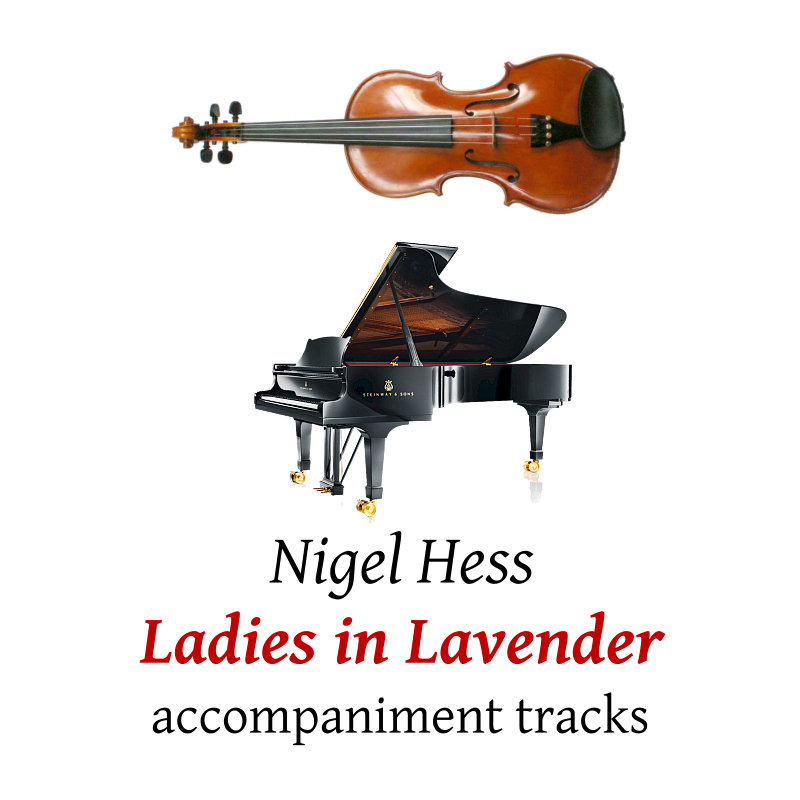 accompaniment tracks for Hess: Ladies in Lavender (main theme)