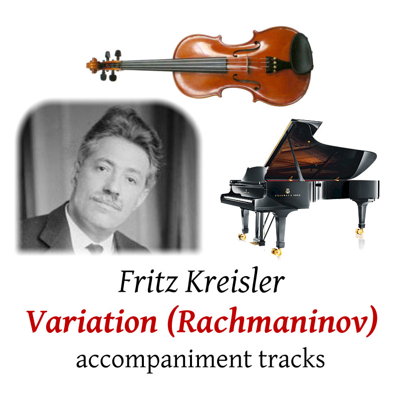 accompaniment tracks for Kreisler: 18th Variation from Rachmaninov's Rhapsody on a Theme of Paganini