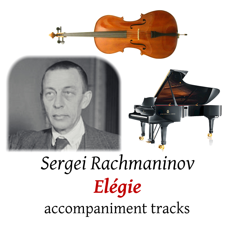 accompaniment tracks for Rachmaninov: El�gie for Cello, Op.3 No.1