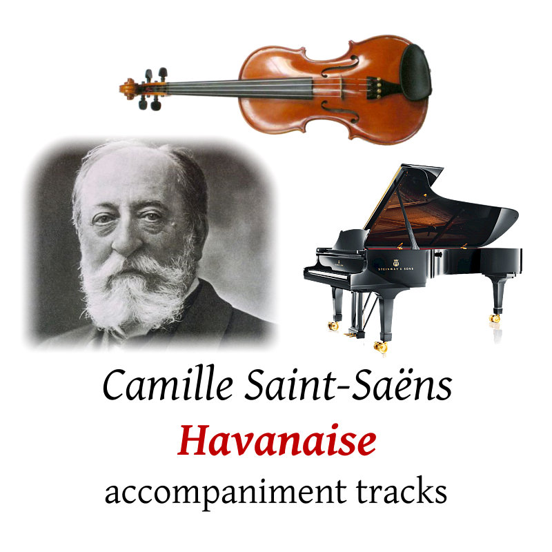 accompaniment tracks for Saint-Sa�ns: Havanaise, Op.83