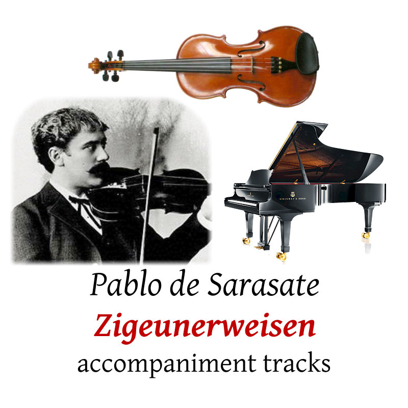 accompaniment tracks for Sarasate: Zigeunerweisen, Op.20