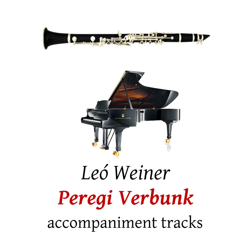 accompaniment tracks for Weiner: Peregi Verbunk