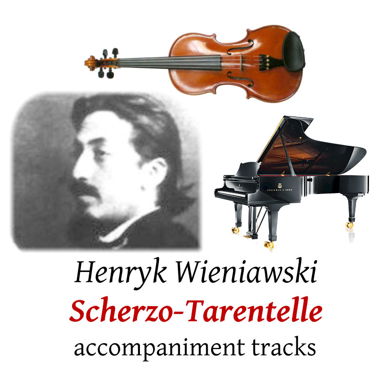 accompaniment tracks for Wieniawski: Scherzo-Tarantelle
